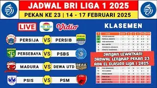 Jadwal Liga 1 2025 Pekan Ke 23 - Persija vs Persib - Persebaya vs PSBS - Liga 1 Indonesia 2024