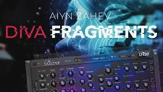 AIyn Zahev Sounds - Diva Fragments | Melodic Techno sounds for u-he Diva
