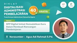 DIKLAT e-Guru.id #2: RPP Digital untuk Memudahkan Guru dalam Membuat Rancangan Pembelajaran