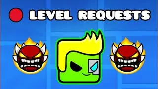 🔴 LIVE - Playing Levels | Geometry Dash 2.2 😎