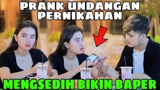 PRANK KASIH UNDANGAN PERNIKAHAN KE PACAR
