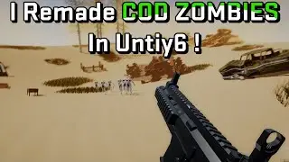 I Remade COD Zombies in Unity 6 😱