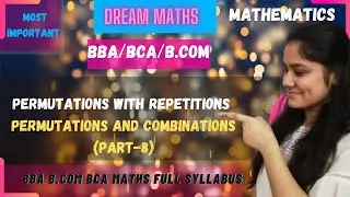 Introduction to permutations with repetition|Permutation and combination|BBA Maths|BCA Maths