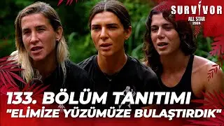 Survivor All Star 2024 133. Bölüm Tanıtımı @SurvivorTurkiye