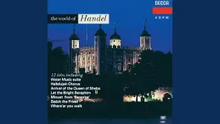 Handel: Water Music Suite: Allegro deciso
