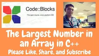 The Largest Number in an Array in C++