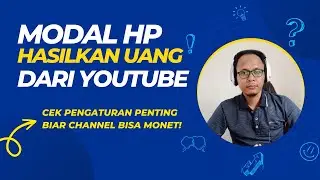 Cara Membuat Channel Youtube dan Dapat Uang di HP Android Terbaru