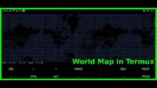🌍How to view the world map in Termux