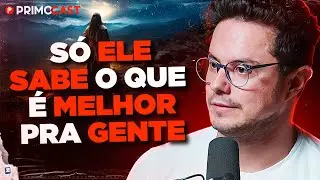 COMO SER DEPENDENTE DE DEUS? | PrimoCast 358