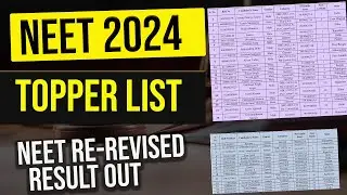 NEET 2024 Revised Result is Out | Cut Off | Topper List 