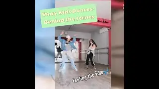 Stray Kids(스트레이 키즈) Dances- Behind the scenes