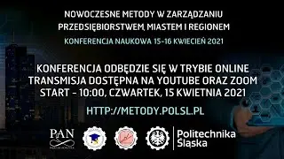Nowoczesne metody w zarządzaniu przedsiębiorstwem, miastem i regionem - dzień drugi