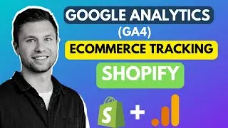 Google Analytics (GA4) Ecommerce Tracking For Shopify