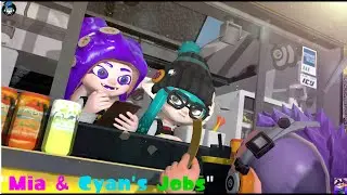 Mia & Cyan' s Jobs [Splatoon/Gmod]