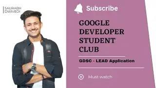 GDSC-LEAD Application || SELECTED || 2023 || GOOGLE DEVELOPER STUDENT CLUB - LEAD 2023 ||