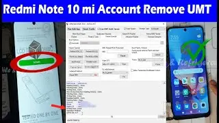 Redmi Note 10 mi Account Remove UMT
