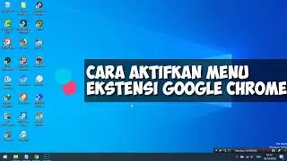 Cara Mengaktifkan Fitur Menu Ekstensi Baru Google Chrome