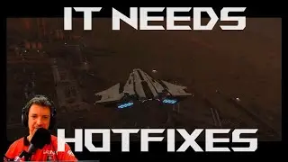Star Citizen 3.24 NEEDS HOT FIXES