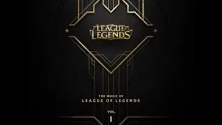 Music Of League - Volume 1 (Full Album | Lyrics | Download)