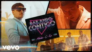 C-Kan, Melodico - Bailando Contigo (Video Oficial)