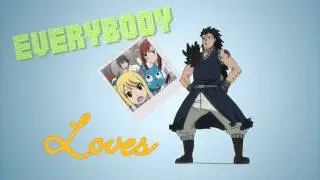 [ENS] Everybody Loves Gajeel (Secret Santa for mosherocks4)