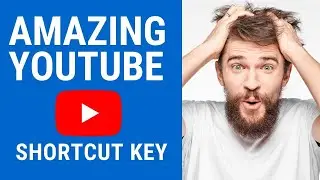 Amazing YouTube Shortcuts Keys | keyboard shortcut keys youtube