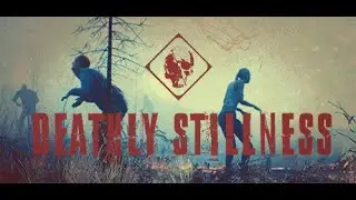 Зомби Шутанчик Deathly Stillness