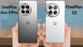 OnePlus Ace 3 Pro vs OnePlus 12