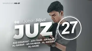 JUZ 27 - Muzammil Hasballah