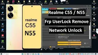 Realme C55 / N55 Frp - UserLock Remove Unlocktool