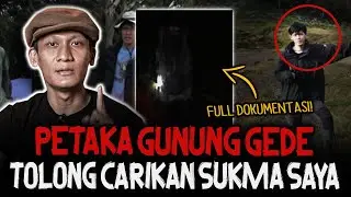 INI CERITA SEREM BANGET! SUKMA NYA TERTINGGAL 7 HARI DI GUNUNG GEDE - PENGAKUAN FULL HOROR