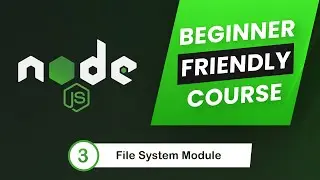 03 File System Module of Nodejs |  Node js Tutorial in Hindi