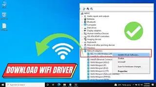 How to Update & Install Any Wifi Driver on Windows 7/8/10