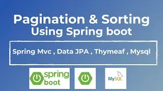Pagination & Sorting Data Jpa example in Spring boot | Spring boot mini project