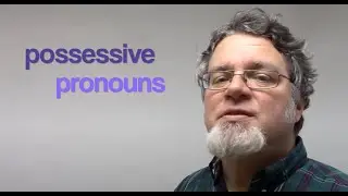 possessive pronouns in English