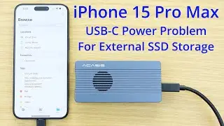 iPhone 15 Problems With External SSD