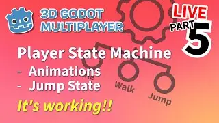 Adding Animations & Starting Jump | Making a Godot 3D Multiplayer Template | LIVE | Part 5