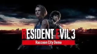 Resident Evil 3: Raccoon City Demo