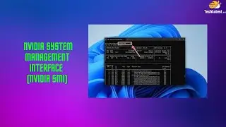 10 - NVIDIA System Management Interface (NVIDIA SMI)