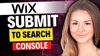 HOW TO SUBMIT WIX SITE TO SEARCH CONSOLE
