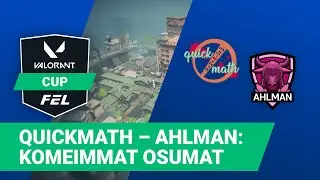 Valorant Cup 2: Quickmath – Ahlman | Komeimmat osumat