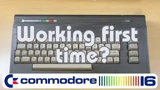 The Commodore 16 - Working first time?