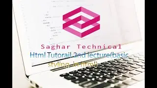 Html Tutorial lecture 2nd (basic styling in html)