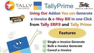 (Buy TDL Source Code) e-Invoice e-Way Bill Module | Generate e-Invoice Using our Tally Addon