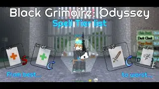 Black Grimoire Odyssey Spell tier list