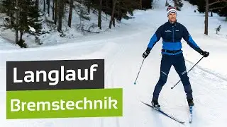 Langlauf lernen: Richtig Bremsen | Technik Klassisch & Skating