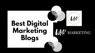Best Digital Marketing Blogs - Online Marketing Blogs you must check out in 2021