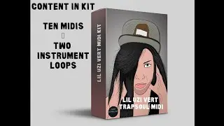 (FREE) Lil Uzi Vert TRAPSOUL MIDI kit 2021 (FREE DOWNLOAD)