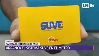 Arranca el SUVE en todo el sistema Metro