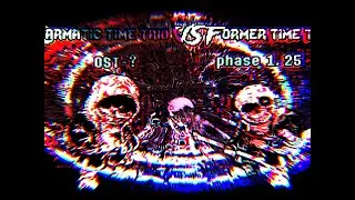 [Karmatic time trio VS Former time trio] OST-？ PHASE 1.25 B